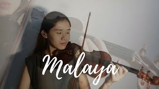 Malaya  Moira Dela Torre  Violin Cover  Justerini Brooks [upl. by Nightingale545]