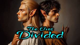 Why are there SO MANY types of Elves  Lord of the Rings Lore [upl. by December534]