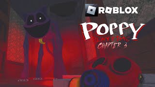 ROBLOX  Poppy Playtime Story Mode CHAPTER 3 DEMO [upl. by Mcmath35]