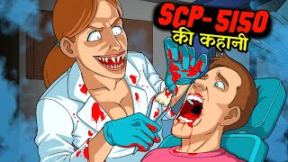 SCP5150 Haunted Dentist Story in Hindi  Scary Rupak  Animated horror SCP story [upl. by Rennob]