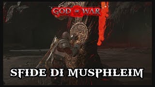 TUTTE LE SFIDE DI MUSPELHEIM  GOD OF WAR [upl. by Nageet518]