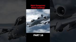 Dangerous Plane Landings Part 16 [upl. by Manbahs576]