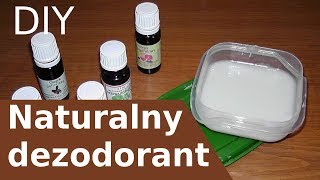 DIY Naturalny dezodorant za 350 zł na miesiąc [upl. by Metzgar]