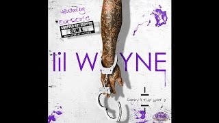 Lil Wayne  Sorry For The Wait 2 Chopped Not Slopped Full Mixtape [upl. by Carena]