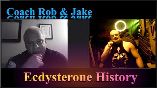 Coach Rob Discusses the History of Ecdysterone and its Mechanisms of Action [upl. by Wappes268]