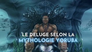 Lhistoire des Orishas  Le déluge du dieu Olokun mythologie yoruba [upl. by Niarbo108]