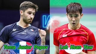 Badminton Loh Kean Yew SINGAPORE vs FRANCE Toma Junior Popov Mens Singles [upl. by Auqenahc]