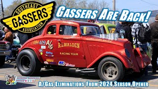 Gassers Are Back Southeast Gassers Association 2024 Season Opener  AGas Eliminations  Brainerd [upl. by Gaynor887]