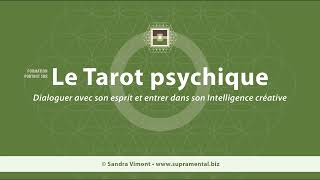 Le Tarot psychique par Sandra Vimont [upl. by Adnyc863]