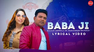 Baba Ji  Balkar Ankhila Ft Manjinder Gulshan  Punjabi Songs 2021  FinetouchDesiTadka [upl. by Nala178]