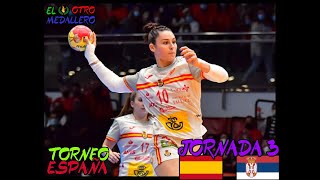 Balonmano España vs Serbia Resumen en español del Torneo Internacional de España [upl. by Wesley]