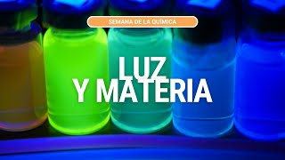 Luz y Materia en la Semana de la Química [upl. by Harihat]