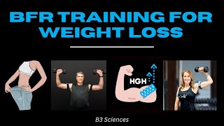 BFR Training for Weight Loss [upl. by Jacobah]