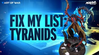 Fix My List  New Tyranids in 10th Edition Warhammer 40k [upl. by Roberta]