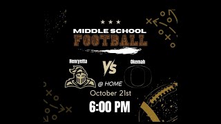 Henryetta Middle School Football Vs Okemah Panthers [upl. by Einafit]