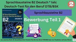 Sprachbausteine B2 DeutschTest für den Beruf B2 DTBBSK telc Teil 1 mit Lösungen Thema Bewerbung [upl. by Aleekahs807]