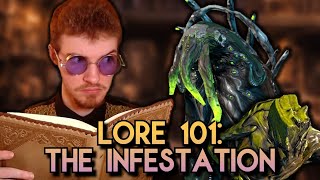 Warframe Lore 101 The Infestation [upl. by Spragens311]