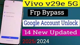 Vivo V29e FRP Bypass Android 14  New Security 2024 1000 Working✅ vivo v29 google unlock Without Pc [upl. by Neda]