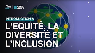 Introduction à lEquité la Diversité et l’inclusion EDI [upl. by Pope467]