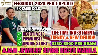 2024 PRICELIST NG GOLD SA CM RECTO quotAJAM JEWELRY STORE Trendy amp Affordable 100 LEGIT MUST WATCH [upl. by Augy766]