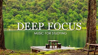 Deep Focus Music To Improve Concentration  12 Hours of Ambient Study Music to Concentrate 649 [upl. by Lesnah]