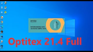 Optitex 214 full installation Windows 11 64 bit NO Test mode [upl. by Berlin298]