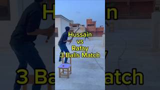 Hussain vs Rafay 3 Balls Match  Crickflix cricket shorts cricketshorts [upl. by Iviv150]