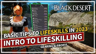 Introduction to Lifeskills amp How to Start in 2023 Guide  Black Desert [upl. by Ahens]