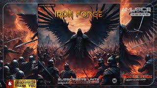 Iron Forge  Subscribers Unite [upl. by Ranite]