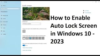 How to Enable Auto Lock Screen in Windows 10  2023 [upl. by Noryt]