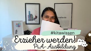 Praxisintegrierte Ausbildung PIA  duales Studium  Erzieher werden  kitawissen  Mamiwölkchen [upl. by Trace]