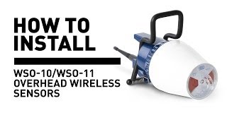 How To Install WSO10WSO11 Overhead Wireless Sensors [upl. by Boyce887]