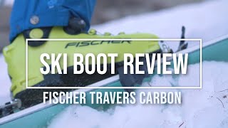 Fischer Carbon Travers Boot Review [upl. by Heiskell258]