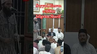 Ali faizi naat sayyad Rizwan Miyan wahidi bilgram Sharif sayyadrizwanmiyan electionpakistan short [upl. by Duile]