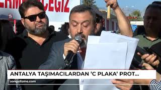 ANTALYA Taşımacılardan C plaka protestosu [upl. by Ysnat]