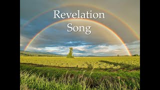 9 22 24 Revelation Song [upl. by Eyllib699]