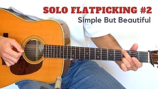 Solo Flatpicking Guitar 2  Guitar Lesson [upl. by Nahaj]