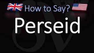 How to Pronounce Perseid Meteor Shower [upl. by Chappy]