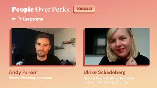 People Over Perks  Episode 3  Ulrike Schadeberg Head of People at Cherry Ventures [upl. by Gratt349]