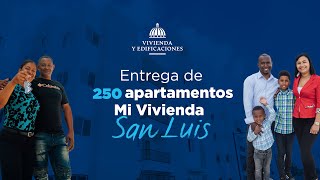 Entrega de 250 apartamentos Mi Vivienda San Luis [upl. by Isiahi]