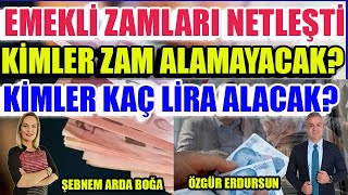 Emekli Zamları Netleşti Kimler Zam Alamayacak Kimler Kaç Lira Alacak [upl. by Aigil442]