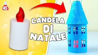 DIY Candela di Natale  Lavoretti di Natale fai da te [upl. by Margreta]