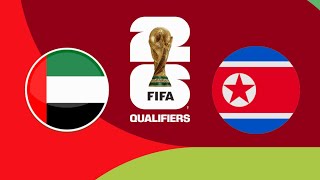 United Arab Emirates vs North Korea Highlights  World Cup 2026 AFC Qualification [upl. by Belen]