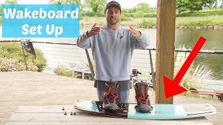 Wakeboard Binding Setup  Stance  Positions  Settings [upl. by Arag]