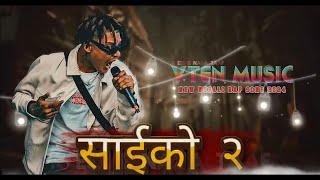 Vten Saiko2   Vten music New Nepali rap song 2024 [upl. by Yetsirhc]