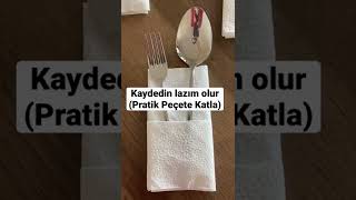 Pratik Peçete KatlamaEn Kolayı [upl. by Fionna]