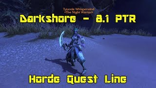 World of Warcraft Battle for Azeroth 81 PTR  Horde Darkshore Storyline [upl. by Ruzich]