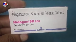 Nidagen SR 200 Tablet  Progesterone Tablet  Nidagen SR 200mg Tablet Uses Benefits Dosage Review [upl. by Korry]