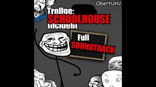 Trailer \\ Trollge Schoolhouse Incident 30 OST  ObertUrU [upl. by Mcdowell518]