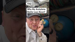 FAQ Why Is My Acetylene Bottle Laid Down welding rigwelder torch cutting [upl. by Ellekram531]